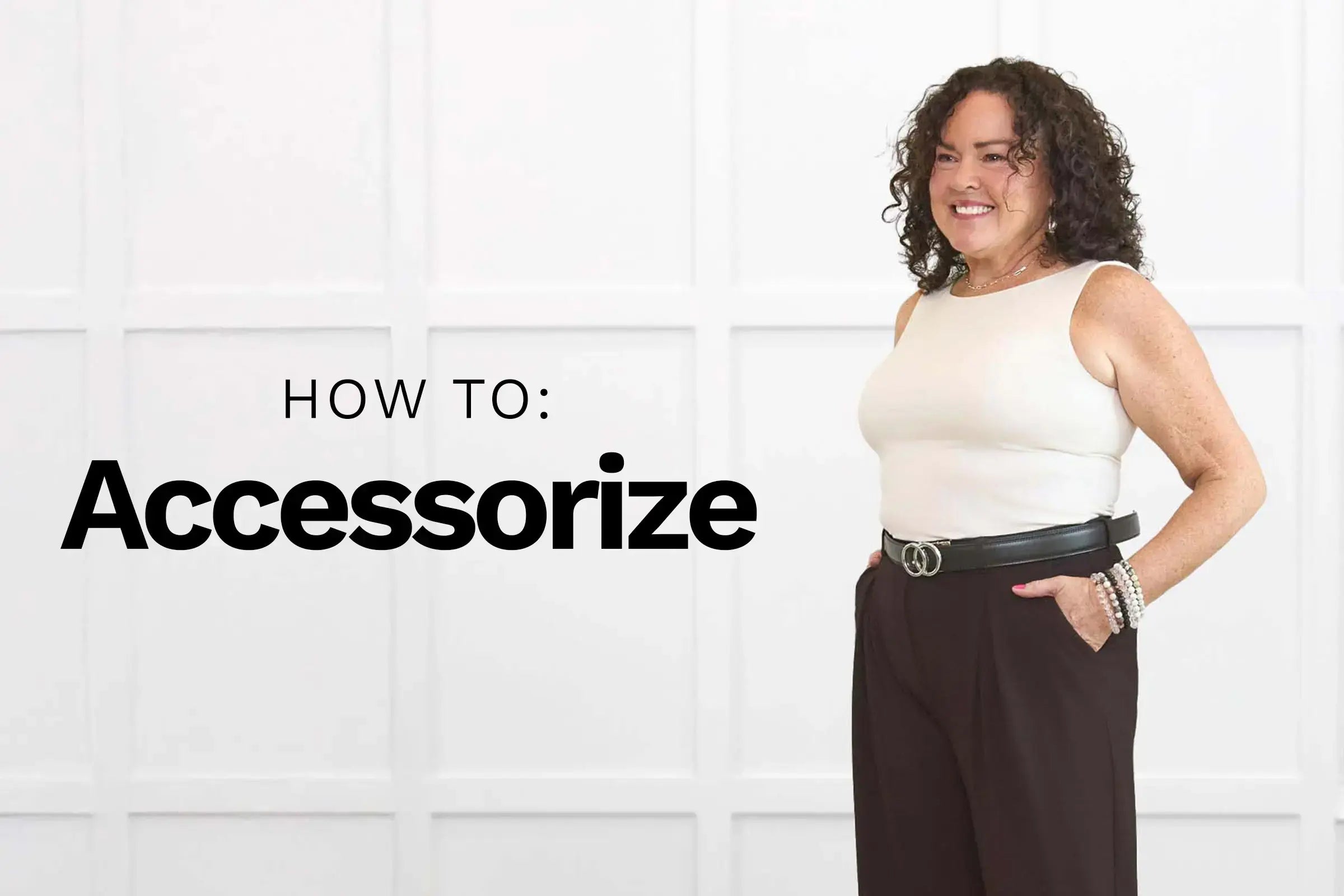 Woman standing wear Miik clothing with text overlay: How to accessorize