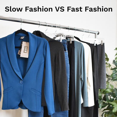 Slow Fashion VS Fast Fashion: What's the difference?