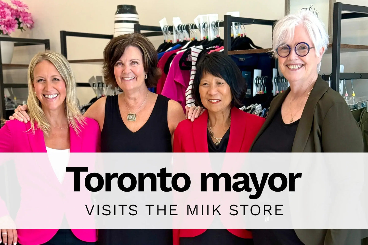 Toronto mayor visits Miik store
