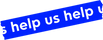 Blue rectangular sticker with white text 'help us help'