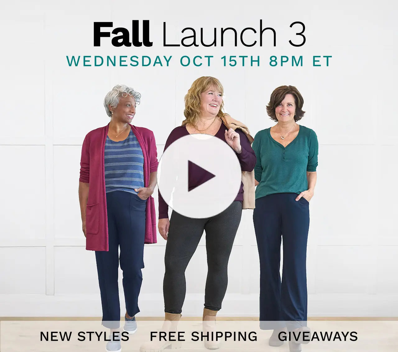 Three women standing together with promotional text for a 'Fall Launch 3' event on a white background.